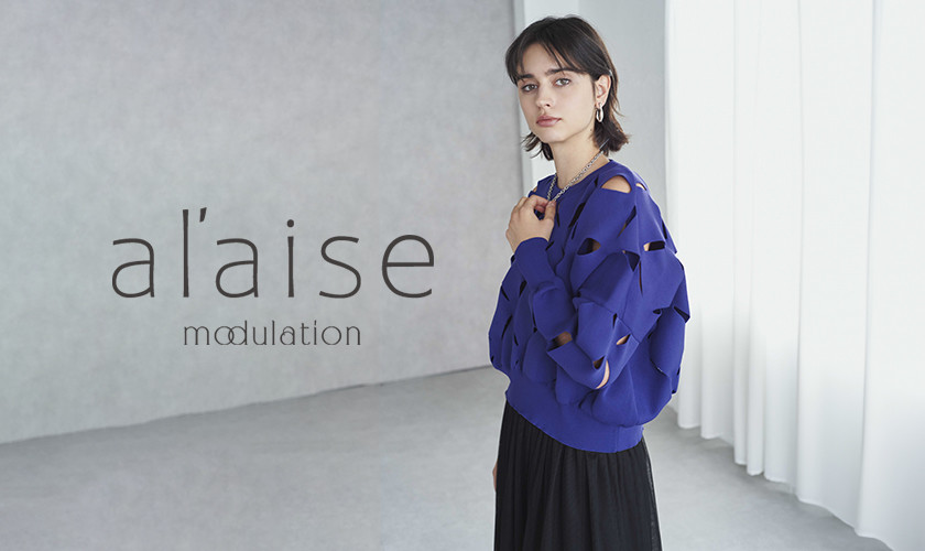 al'aise modulation ＜アレーズ モジュレーション＞Shop concept