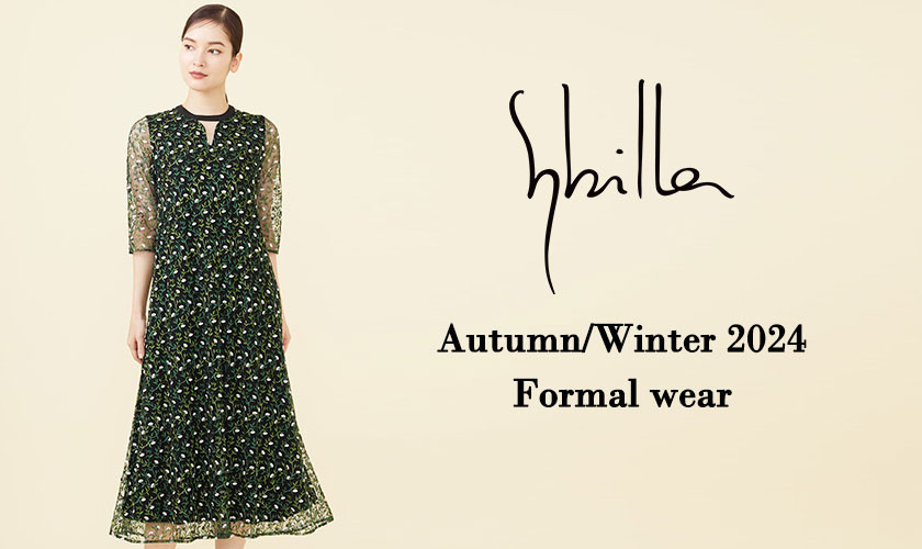 9/6～ Sybilla Autumn/Winter 2024 - Formal wear -