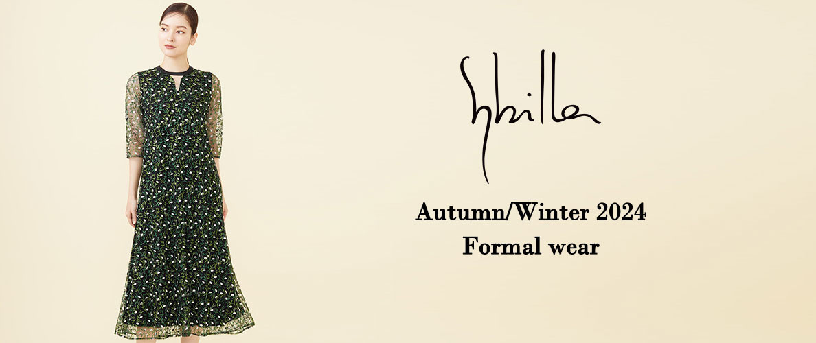 9/6～ Sybilla Autumn/Winter 2024 - Formal wear -