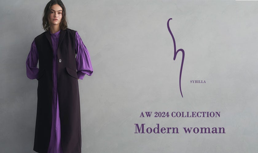 【S SYBILLA】AW24 - Modern woman -