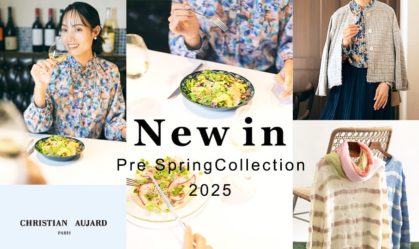 New in~Pre Spring Collection 2025~