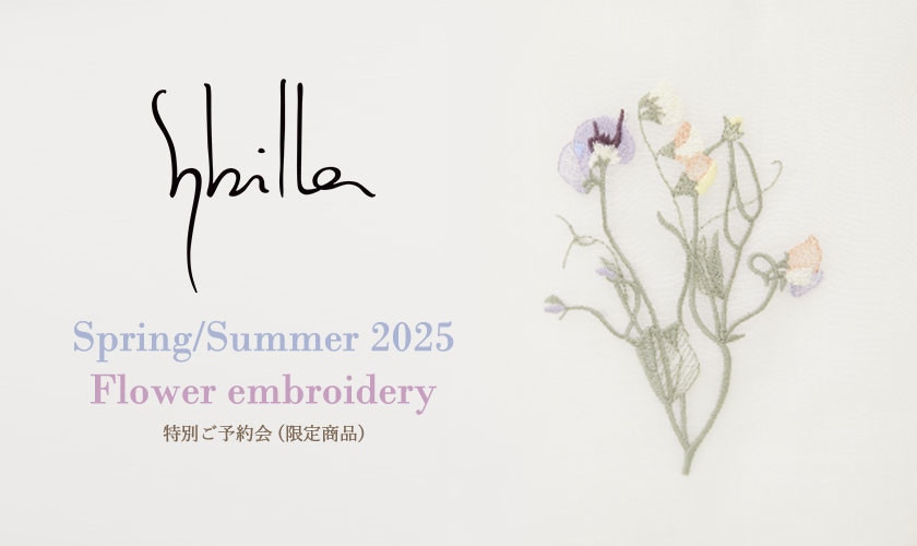 特別ご予約会 Sybilla Spring/Summer 2025 - Flower embroidery - 