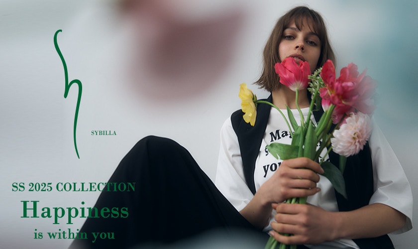  【S SYBILLA】AW24 - Happiness is within you -